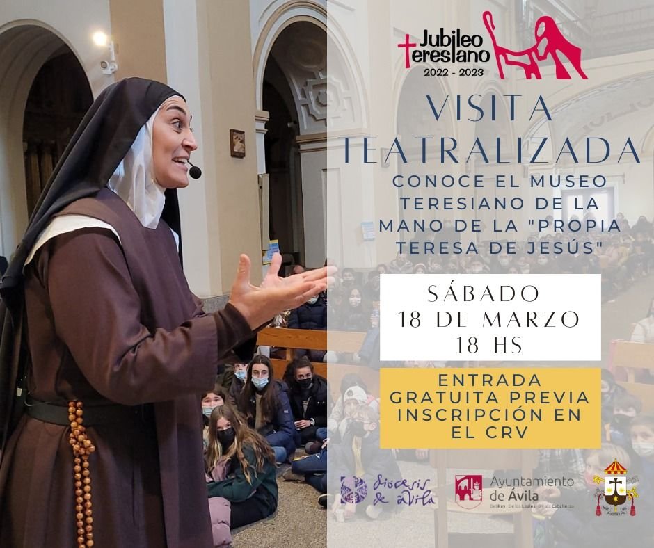 visita teatralizada con Santa Teresa