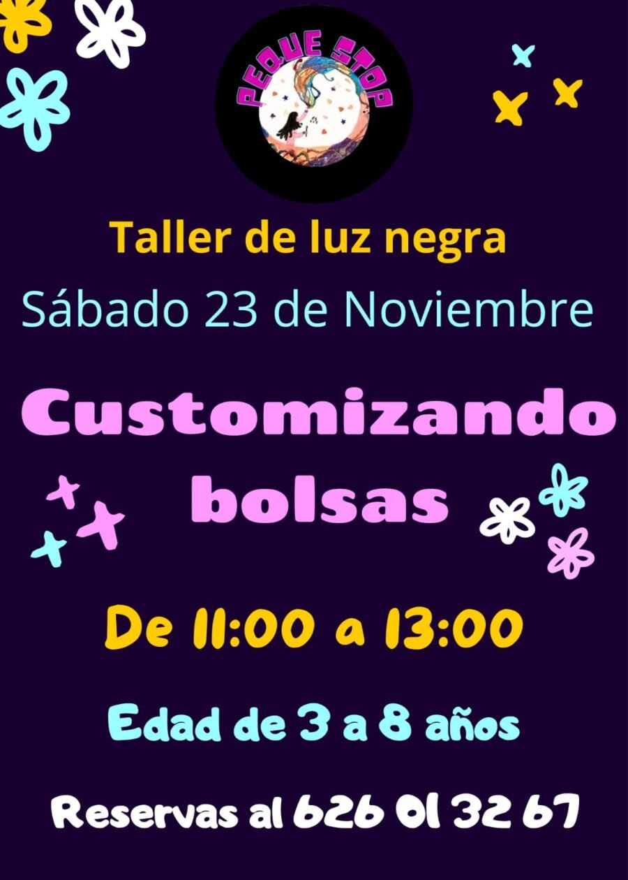 Taller de luz negra 'Customizando bolsas' en Peque Stop