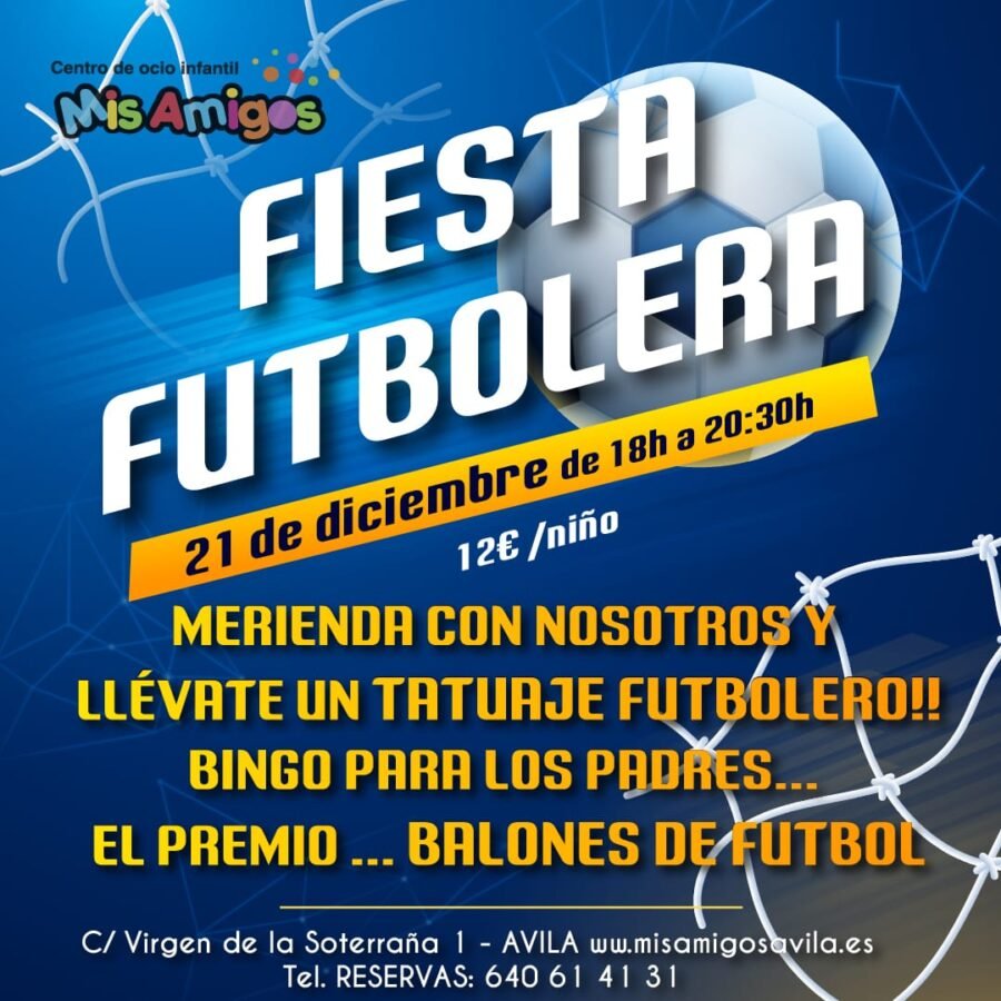 Fiesta futbolera en Mis Amigos