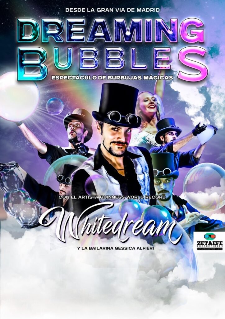 Dreaming Bubbles: el show de las burbujas mágicas