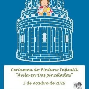 Ávila en dos pinceladas 2026